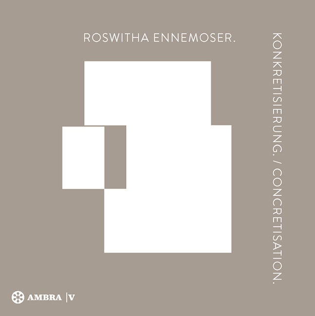 Book cover image for Roswitha Ennemoser. Konkretisierung. Concretisation. ISBN: 9783990436448